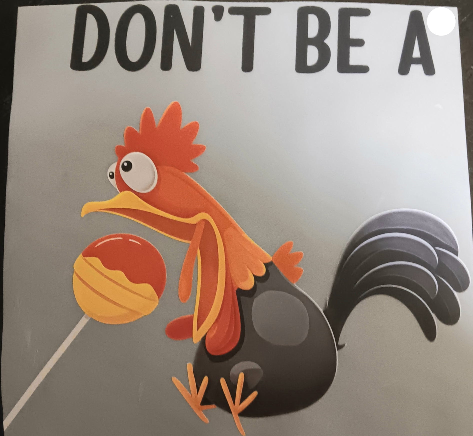Dont be a Cock Sucker