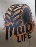 Mud Life